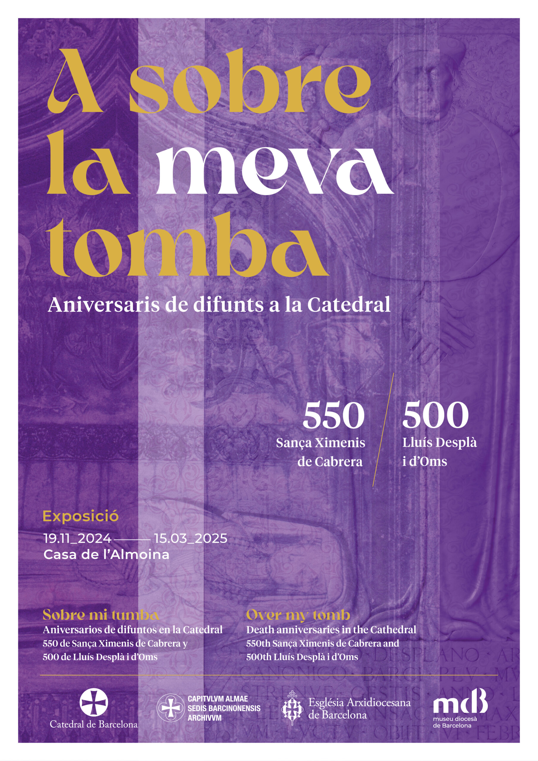 A sobre la meva tomba | del 19 de novembre al 15 de març a la Casa de l’Almoina